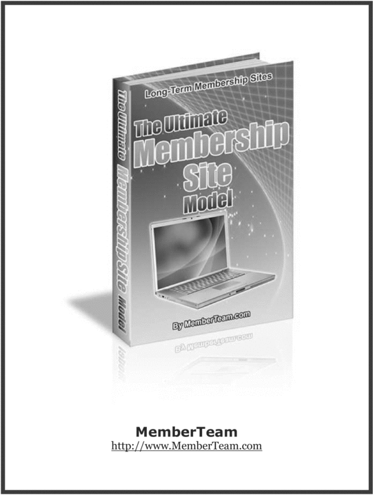 Product picture The Ultimate Membership Site Model